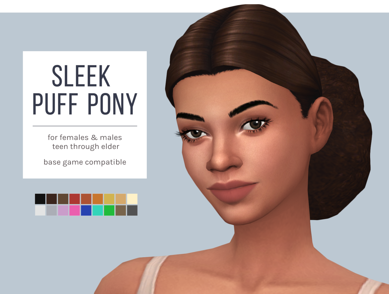 Sleek Puff PonyHi friends! Happy to share another hair with you :)
DETAILS:
â€¢ For males & females, teen through elder
â€¢ Base game compatible
â€¢ Hat compatible
â€¢ All EA swatches
â€¢ Disabled for random
â€¢ Custom thumbnail
DOWNLOAD below
[[MORE]]Mediafire...