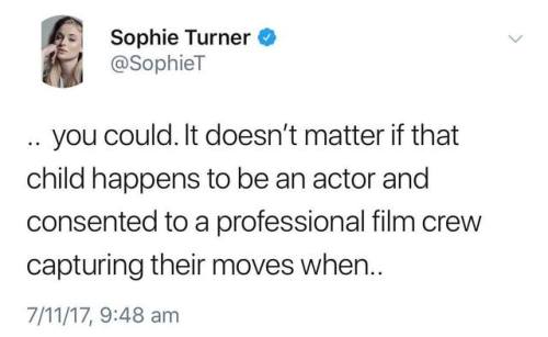 derryintheupsidedown:Sophie Turner talking about adult people...