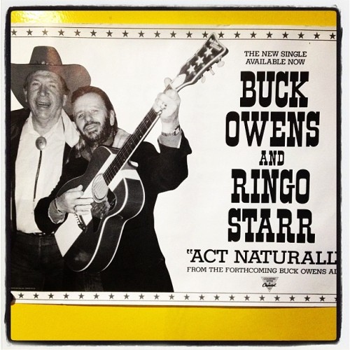 Act Naturally Buck Owens And Ringo Starr Poster for Sale! Buck Owens and Ringo Starr ‘Act... | PHONO SELECT RECORDS