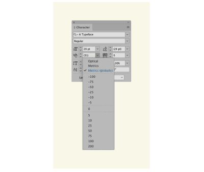 A software screengrab of Adobe InDesign’s Character window, with a new option below ‘optics’ and ‘metrics’ window which says ‘metrics (globally)’.