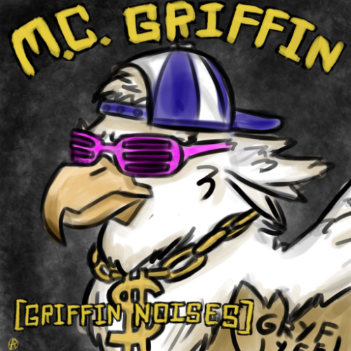 [GRIFFIN NOISES] is Griffin for “Straight Outta the WC”