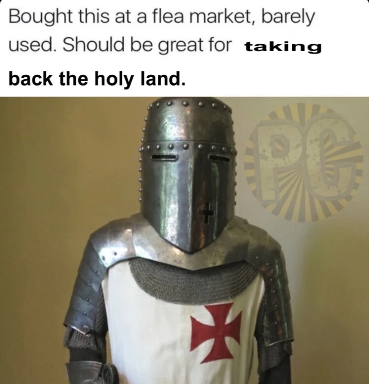 An Rí Ioraí — I’m gonna spam you guys with crusader memes and...