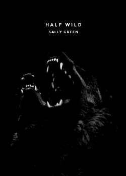 Sally Green Half Wild Epub