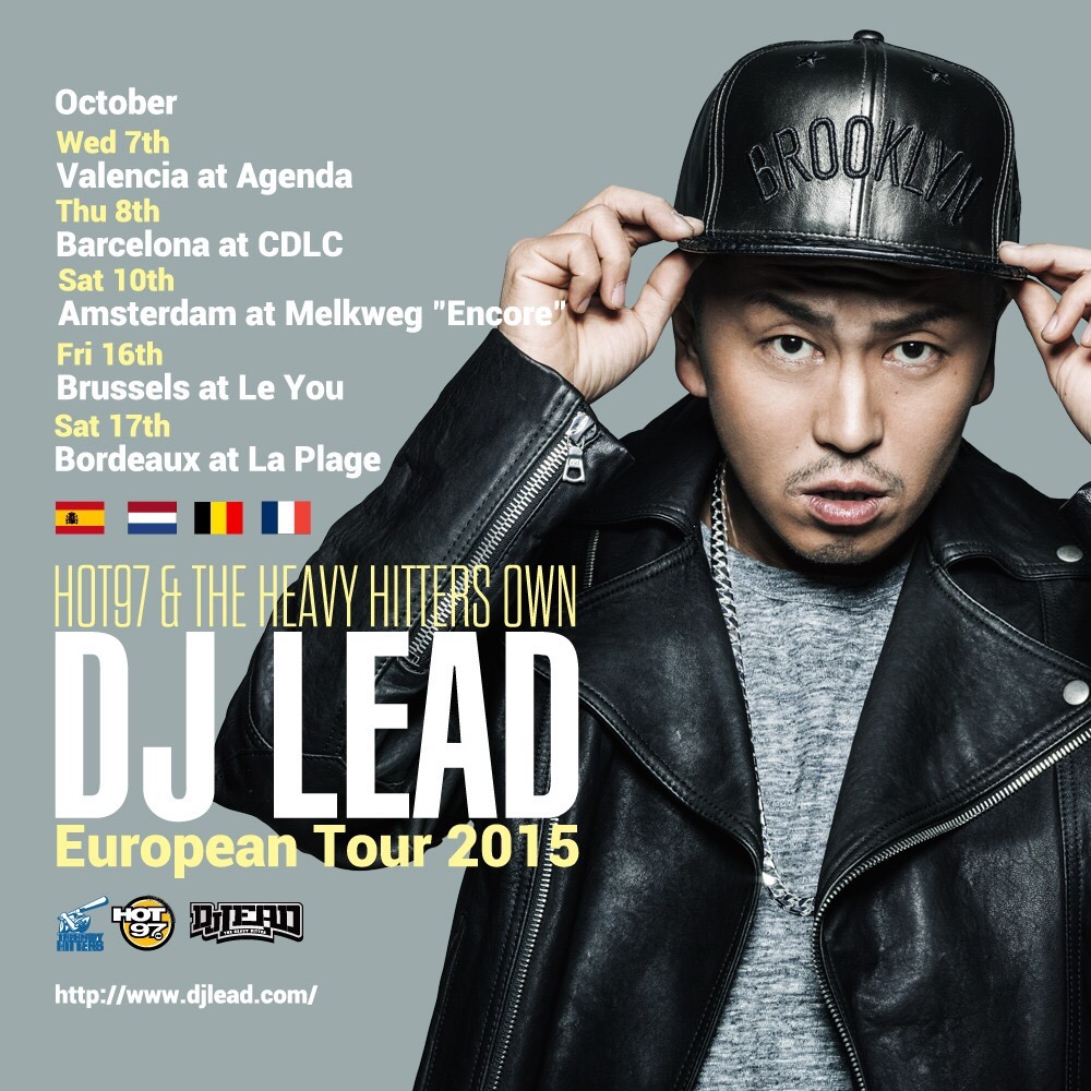 Newsdj Lead European Tour 2015 Schedule Dj Lead