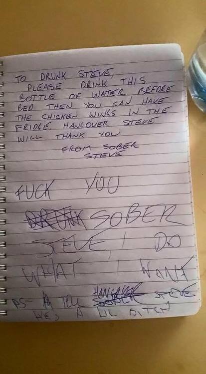 redditfront:Drunk Steve, Sober Steve and Hungover Steve don’t...