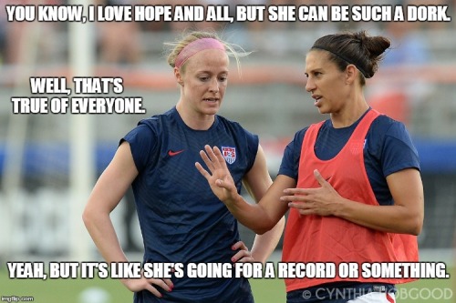 Yaasss #CarliLloyd #BeckySauerbrunn #USWNT #LMAO