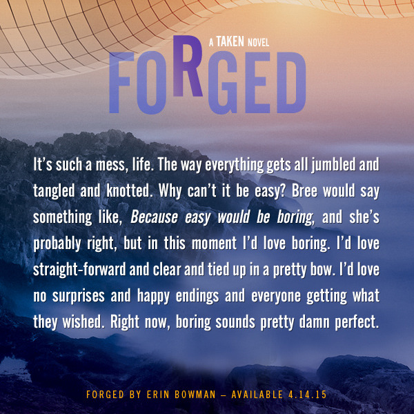 Forged by Erin Bowman Forged by Erin Bowman