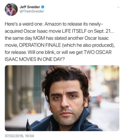 oscarisaac-source:Operation Finale and Life Itself both being...