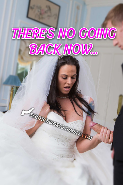 sissyboiworld:How badly you want to be married to C O C K...