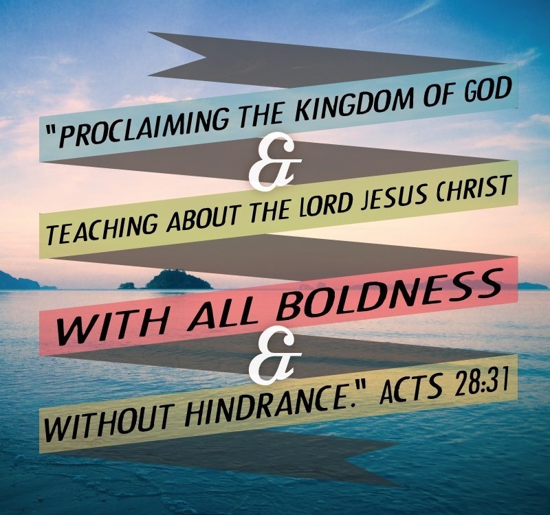 The Living... — faithful-in-christ: Acts 28:31 (ESV) proclaiming...