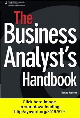 the business analysts handbook by howard podeswa