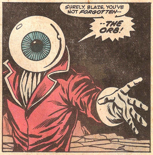 the-spinner-rack:THE ORB! (by Don Perlin & Tom Sutton from...