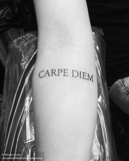 Tattoo tagged with: small, latin, carpe diem, wickynicky, languages, horace  quotes, tiny, quotes by authors, ifttt, little, latin tattoo quotes,  lettering, inner forearm, quotes 