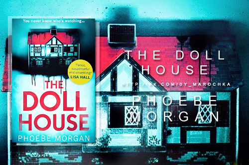 the doll house by phoebe morgan