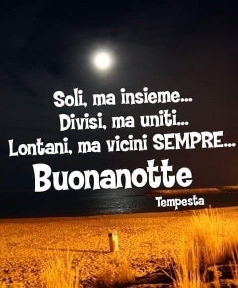 E Per Chi Si Vuole Bene Anche Di Soluzioni Buonanotte Solo Immagini