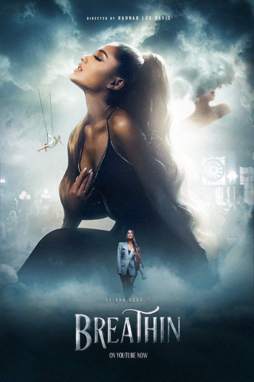 ArianaGrande ariana ariana grande arianator breathin music video musicvideo video music poster movie poster movie fanmade edit artwork photoshop design freelance picoftheday sweetener ag5 thankunext thank u next