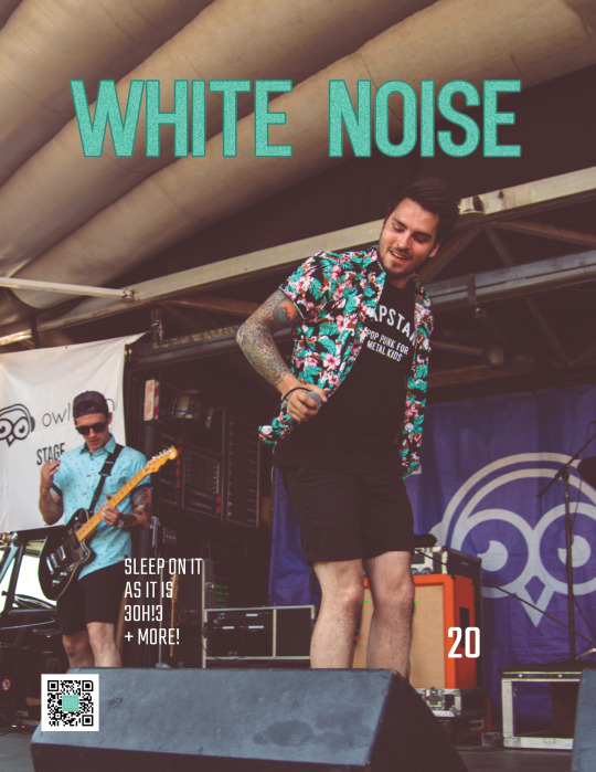 WHITE NOISE ZINE ISSUE 20 – SLEEP ON IT, AS IT IS, 3OH!3, + MORE! WHITE NOISE ZINE ISSUE 20 – SLEEP ON IT, AS IT IS, 3OH!3, + MORE!