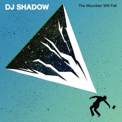 DJ Shadow - The Mountain Will Fall -Bergschrund Ashes to...