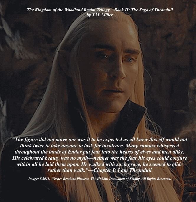 Jaynaé Marie Miller — The introduction of Thranduil from the very first...