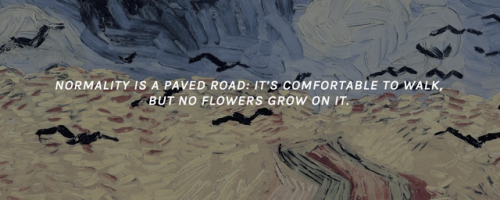 ravnclaws:     favourite quotes of vincent van gogh, part i.