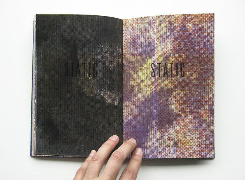 garadinervi:Static, written, designed, printed, and bound by...