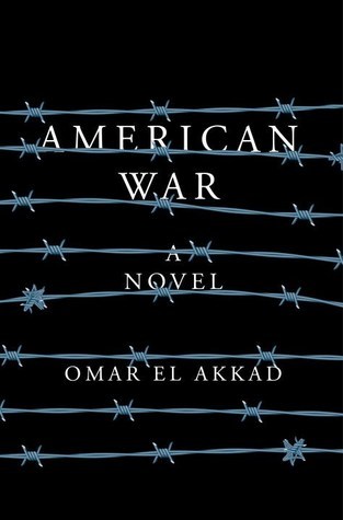 american war a novel by omar el akkad