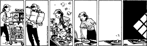 A 6-panel daily strip.
Panel 1: Calvin's Mom at the supermarket, pushing a trolley and examining a jar.
Panel 2: Mom carrying 3 shopping bags.
Panel 3: Mom looking harried in the kitchen, preparing an elaborate meal.
Panel 4: Mom putting out a plate of food at the table.
Panel 5: The plate of food sits on its own, uneaten.
Panel 6: The plate of food sits on its own, uneaten, cold, in the dark.