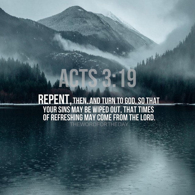The Word For The Day • Acts 319 'Repent, then, and turn