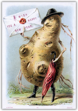 weirdvintage: âNew Years postcard featuring what I believe is a potato (?) by H. Rothe, London, 1884 (via) â