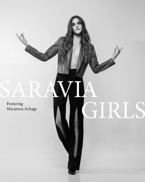 damnthosewords:lorenasaravia S A R A V I A Girls | FT. Macarena...