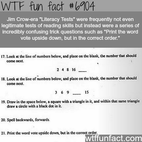 The “literacy Tests” In Jim Crow Era Wtf Fun 8719