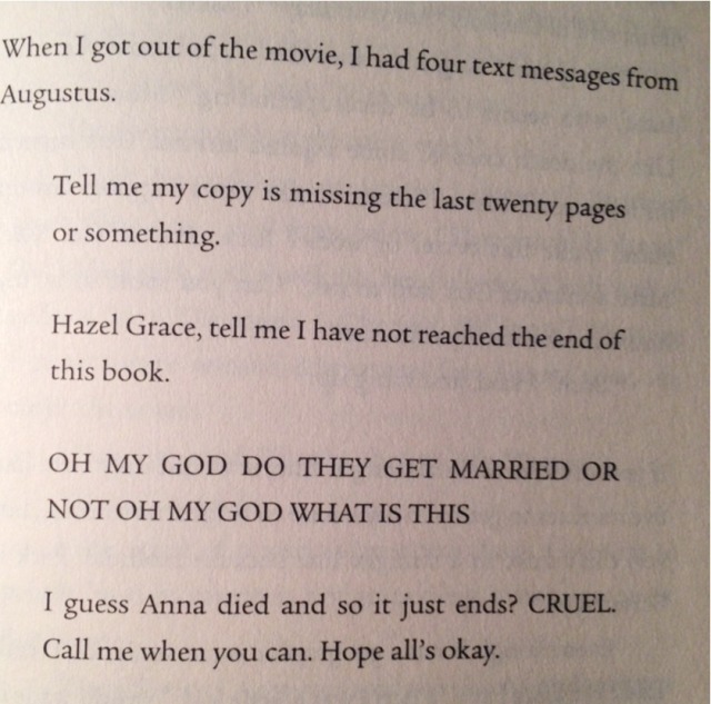 It’s like Augustus is us reading TFiOS. I see what...