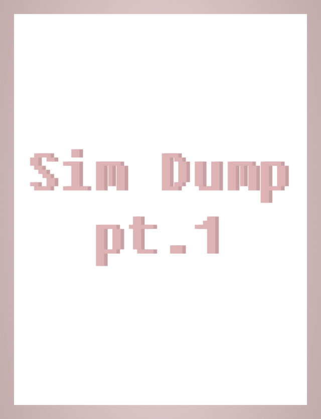 Roseyki Sim Dump Male Version They Dont Have Sweet Peach Dreams