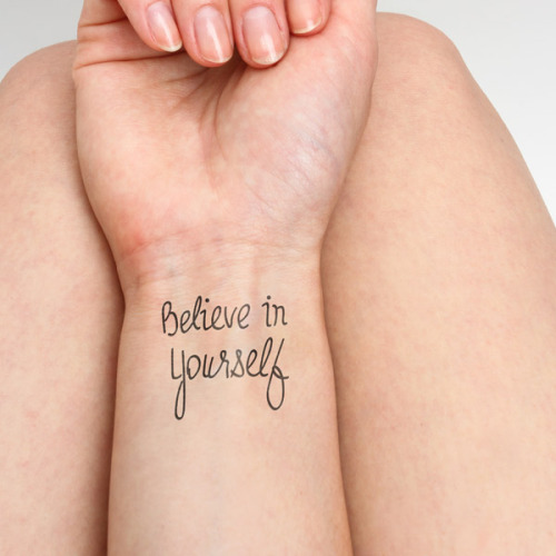 “Believe in yourself” temporary tattoo on the left inner wrist,... english tattoo quotes;believe in yourself;temporary;quotes