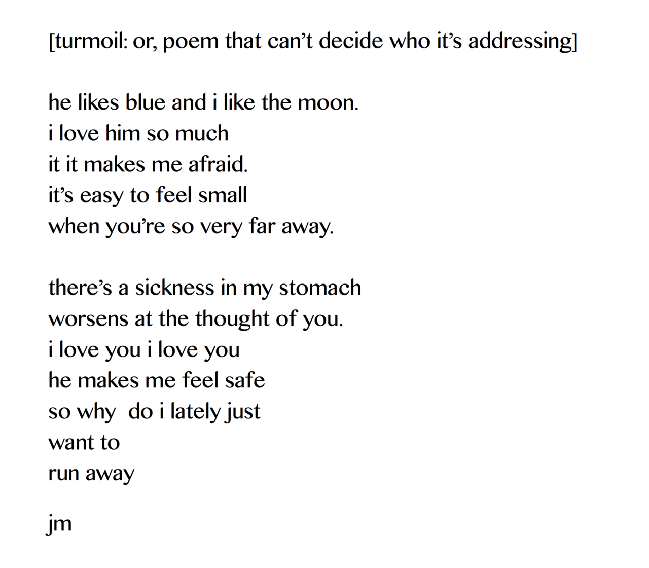 Poetry By J Mccann I Don T Feel Like This Anymore Written 1 9