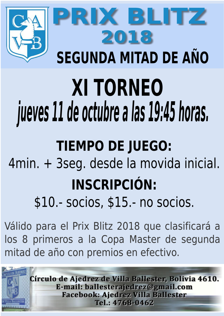 PRIX BLITZ 2018 - SEGUNDA MITAD DE AÃ‘OXI TORNEO: jueves 11 de octubre, 19:45 horas.