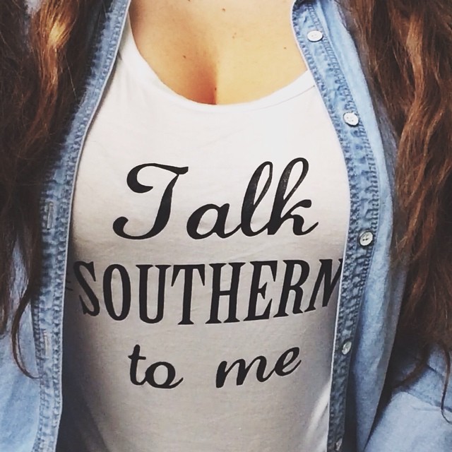 talk southern to me shirt