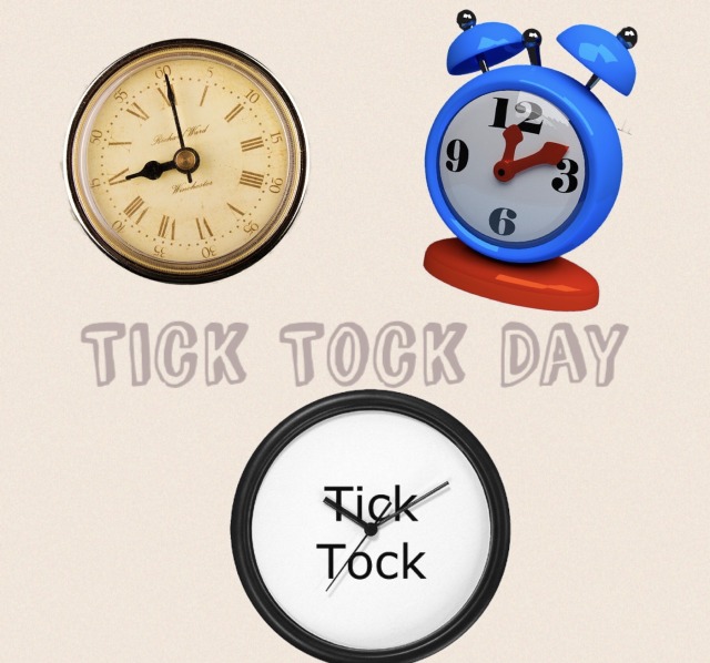 tick tock day