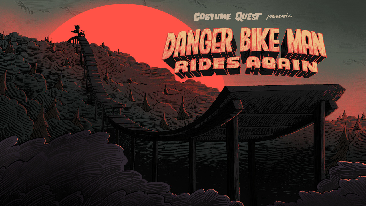 “Danger Bike Man”Episode COQU110 of Costume Quest, based on the game from Double Fine.Title…