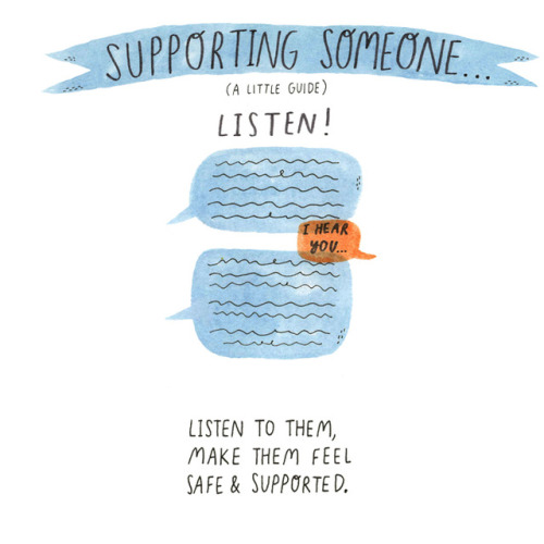 thesadghostclub:Supporting someone who’s having a difficult...