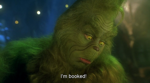 freshmoviequotes:How the Grinch Stole Christmas (2000)