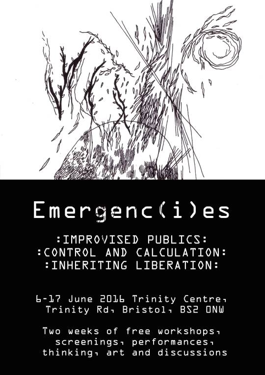 Emergenc(i)es – an event in Bristol between 6th and 17th June