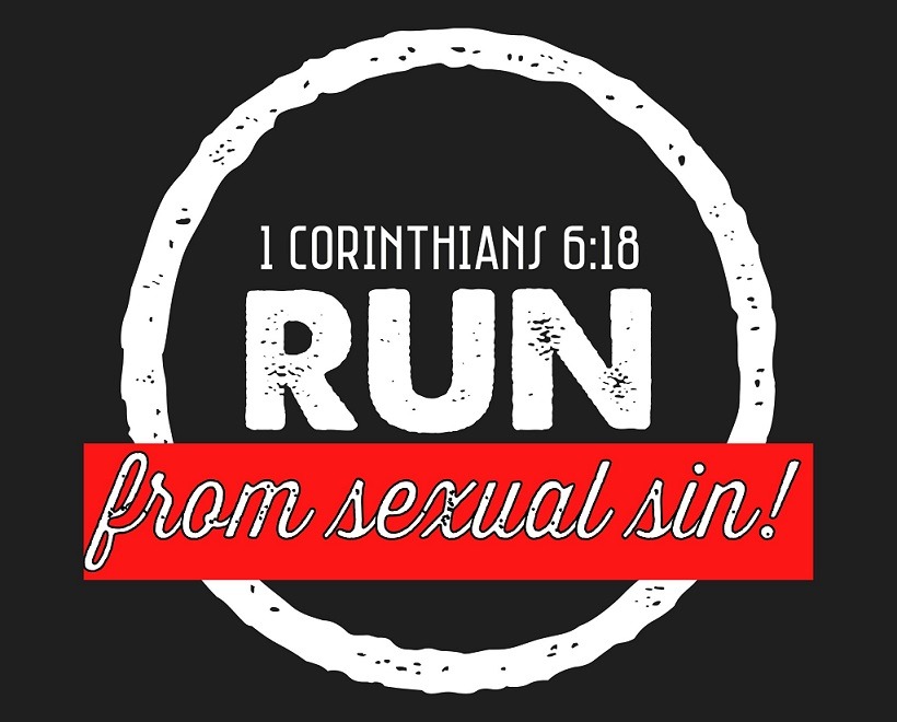 Faithful In Christ 1 Corinthians 618 Nlt Run From