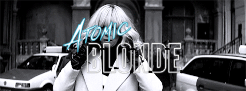 johnswick:You look like you need saving.Atomic Blonde (2017)...