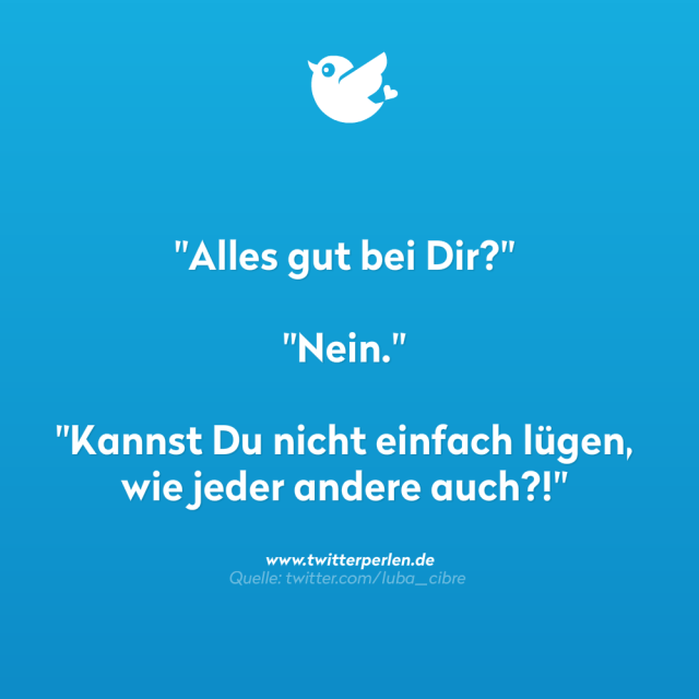 Alles gut bei dir? Best Of Twitter...