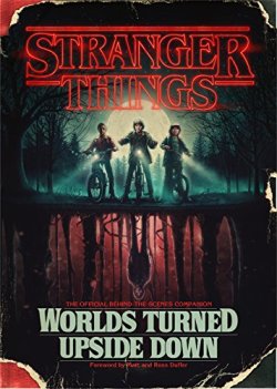 â La guÃa oficial detrás de las cámaras de las dos primeras temporadas de Stranger Things y más allá, con fotografÃas en color exclusivas y un arte conceptual impresionante.
Cuando la primera temporada de Stranger Things debutó en Netflix en el...