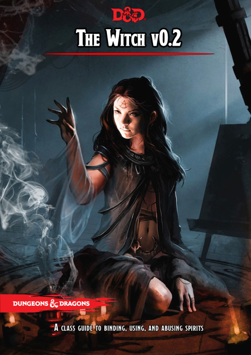 probablyottrpgideas:dnd-5e-homebrew:Witch Class by...