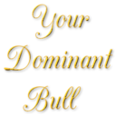 blog logo of Your Dominant Bull