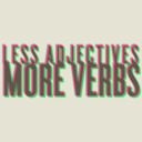 blog logo of Less Adjectives More Verbs