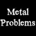 blog logo of Metal Problems